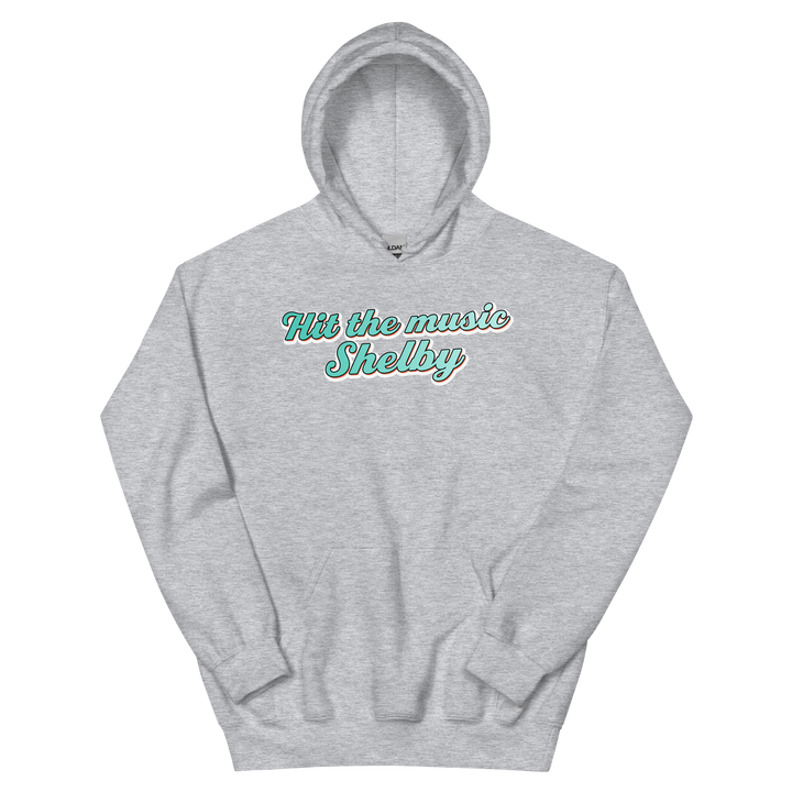 Hit the Music Shelby - Hoodie