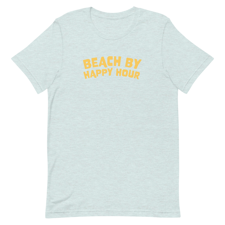 Beach by Happy Hour - T-Shirt